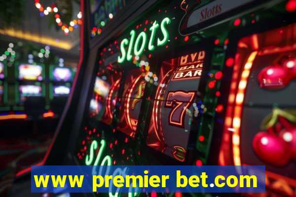 www premier bet.com